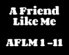 A Friend Like Me
