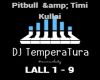 Pitbull & Timi Kulli