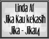 LINDA JIKA KAU KEKASIH