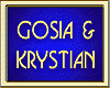 GOSIA & KRYSTIAN