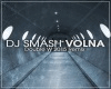 DJ Smash - VOLNA