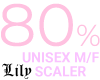 80% Full Body Scaler M/F