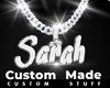 Custom Sarah Chain