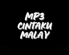 MP3 CINTAKU MALAY