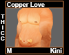 Copper Love Thicc Kini M