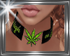 ! stay high chokers.