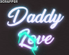 Daddy Love | Neon