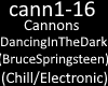 Cannons DancingInTheDark