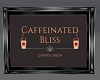 Caffeinated Bliss