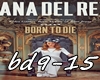 ♫C♫ Born to Die