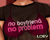 ♥ No Boyfriend!