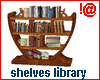 !@ Shelves library