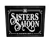 Sisters Saloon Sign