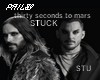 30 scds to mars - Stuck