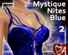 .a Mystique Nites BLUE