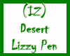 (IZ) Desert Lizzy Pen