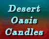 00 Desert Oasis Candles
