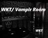 WKT/ Vampir Room