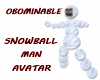 OBOMINABLE SNOWBALL MAN