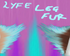 Lyfe leg fur