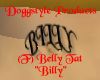 (DOGG) F BellyTat(Billy)