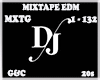 Mixtape EDM MXTG 1-132