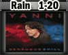 G~ Yanni - Rainmaker ~