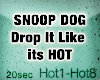 Drop it like its HOT !!