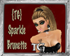 {TG}SparkleHairs-Brunett