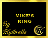 MIKE'S RING