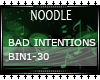bad intentions