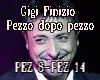 Finizio Pezzo dopo pezzo