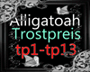 Trostpreis /Alligatoah