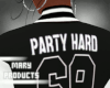 Party Hard Jacket