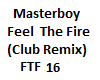 Masterboy Feel The Fire
