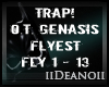 D' O.T. Genasis - Flyest