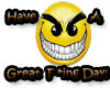 Have a great F*ing Day