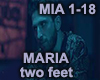 MARIA - two feet