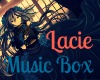 [ LV ] ~MusicBox Lacie~