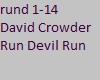 David Crowder Run Devil