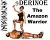 Derinoe Amazon Warrior