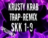 KrustyKrab TrapRemix