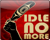 Idle No More