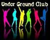Under Ground Club
