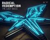 Radical Redemption(Neon)