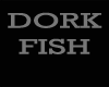 Dorkfish