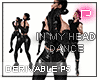 P❥In My Head Dance P5