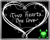[D]TWO HEARTS ONE LOVE