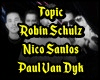 Topic, Robin Schulz + D