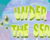 Under The Sea Sign RGB